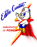 Eddie Current Ambassador of Power