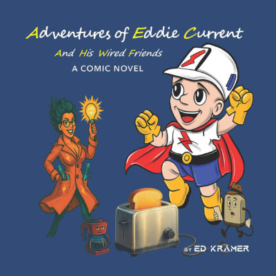 kramer-book cover -adventures of eddie current--front cover-041.jpg